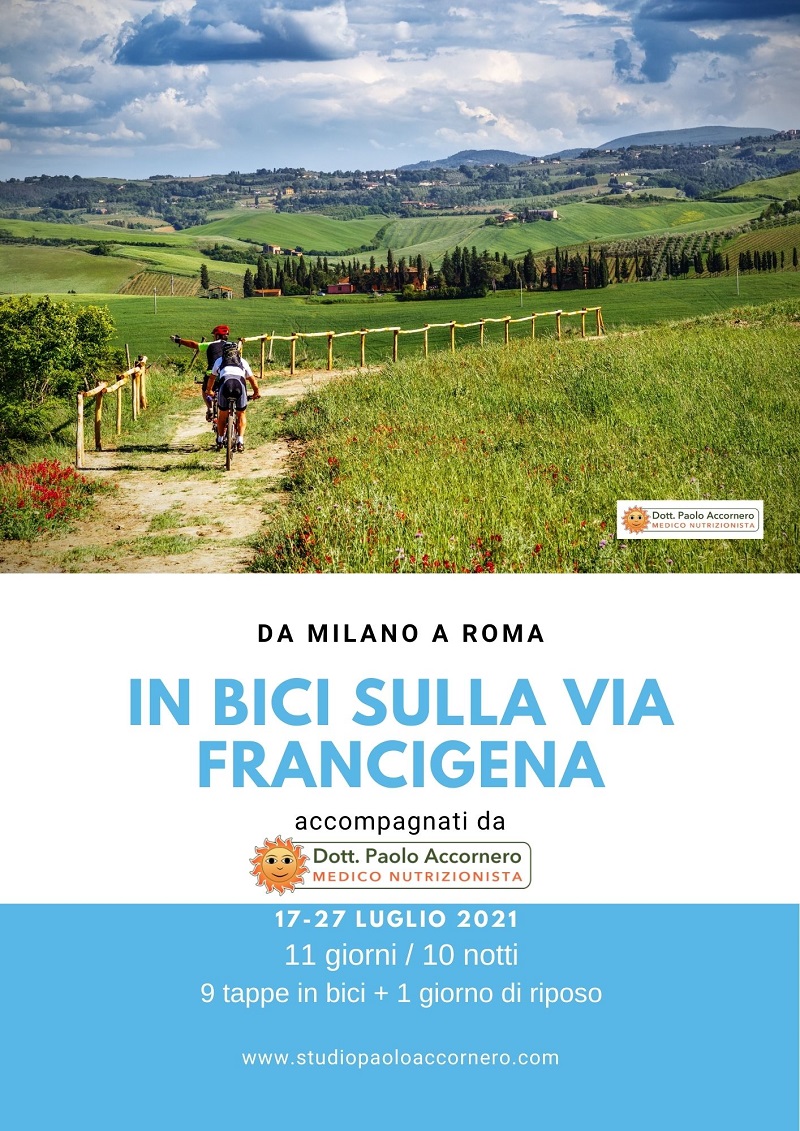 In bicicletta con accompagnatore e nutrizionista sulla Via Francigena La Via Francigena in bici da Milano a Roma