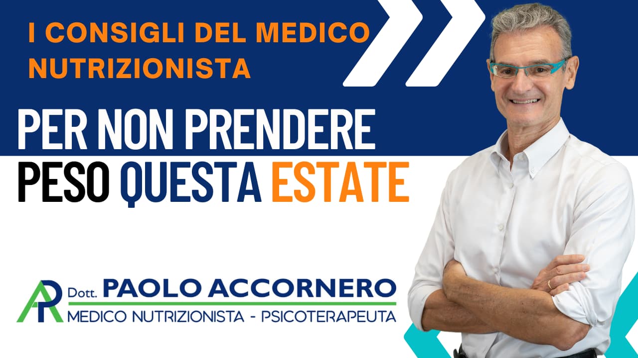 Il dott. Paolo Accornero medico nutrizionista spiega come non ingrassare in vacanza