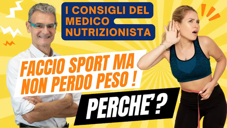 Perchè non dimagrisco anche se faccio sport?