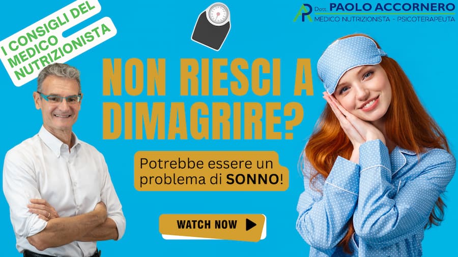 il dott. Paolo Accornero spiega perchè a volte non si riesce a perdere peso per colpa della qualità del sonno